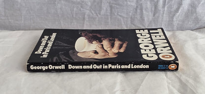 Down and Out in Paris and London by George Orwell (Penguin)