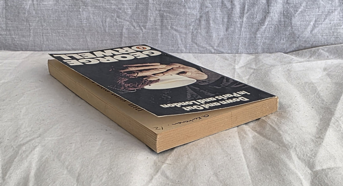 Down and Out in Paris and London by George Orwell (Penguin)