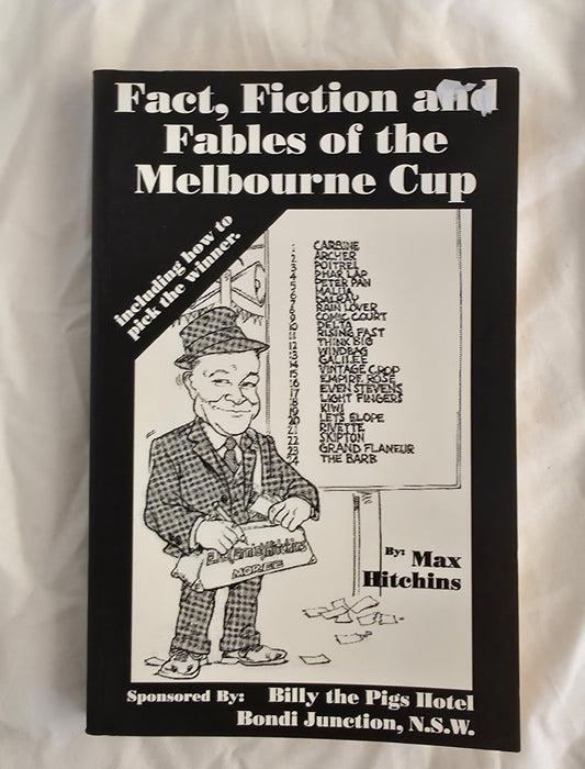 Book cover of 'Fact, Fiction and Fables of the Melbourne Cup' with a cartoon illustration on a textured white background.