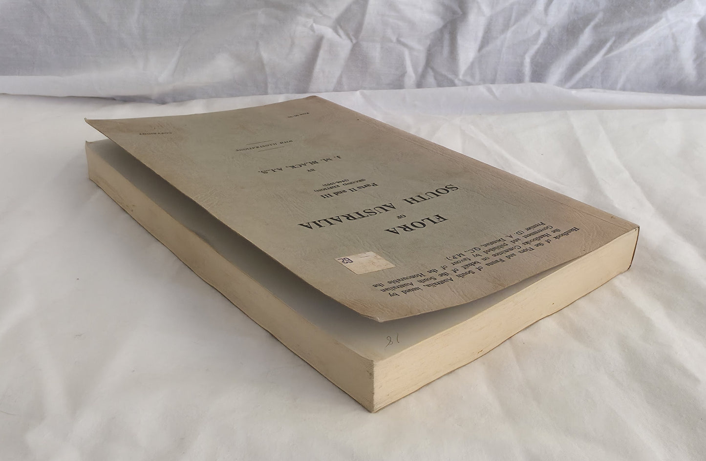 Flora of South Australia Parts II and III by J. M. Black