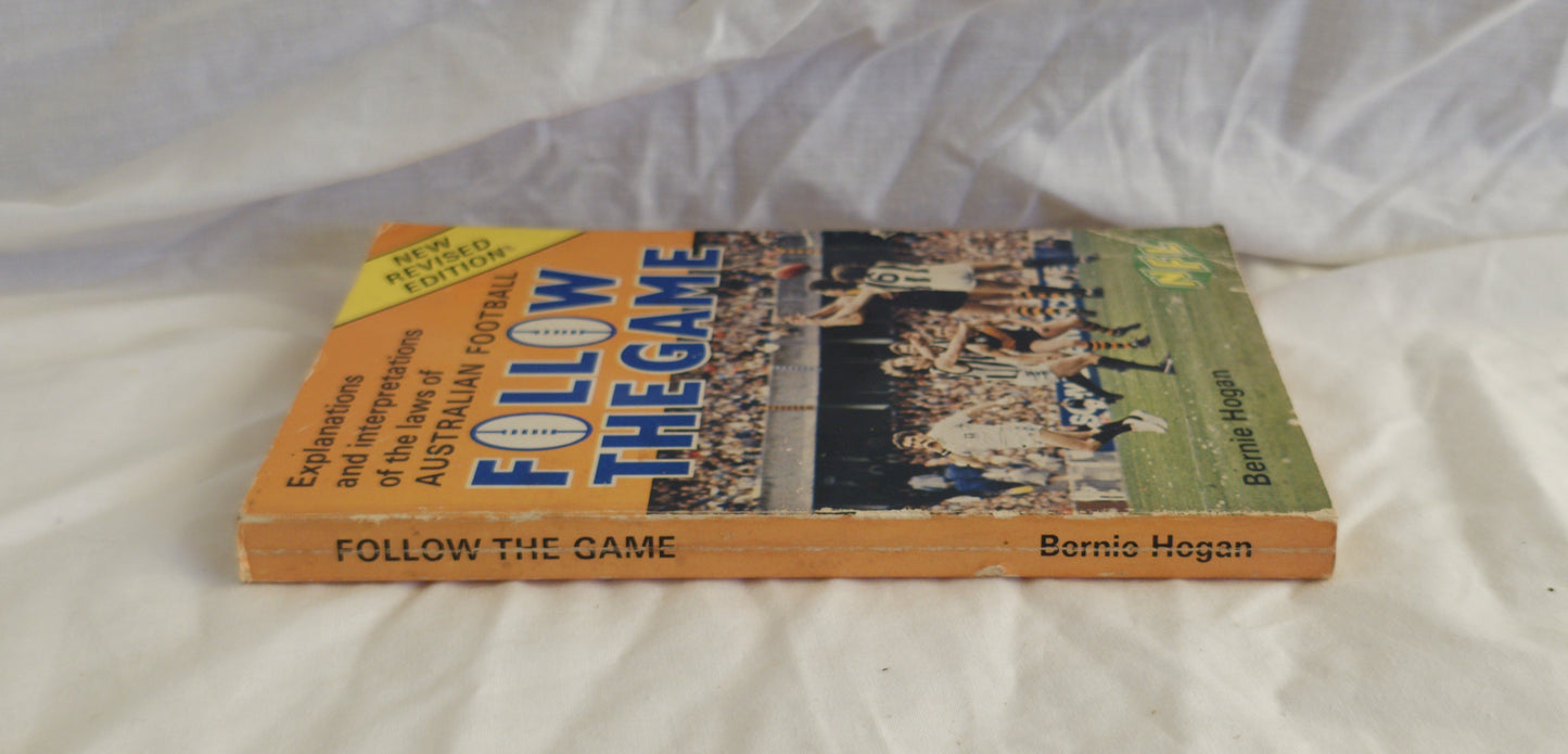 Follow the Game by Bernie Hogan