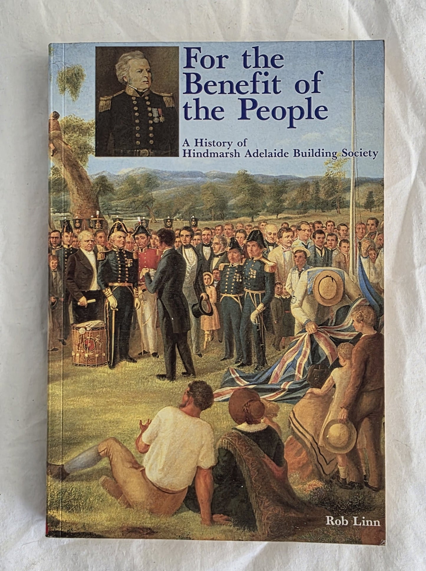 Book cover of 'For the Benefit of the People' by Rob Linn on a white background