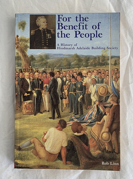 Book cover of 'For the Benefit of the People' by Rob Linn on a white background