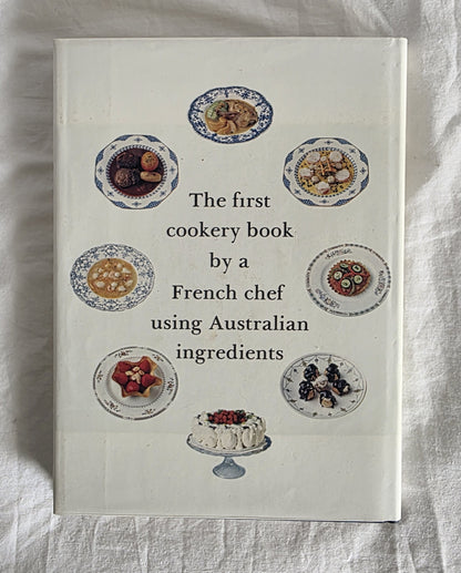 French Cuisine for Australians by Gabriel Gate and Angie Burns Gate