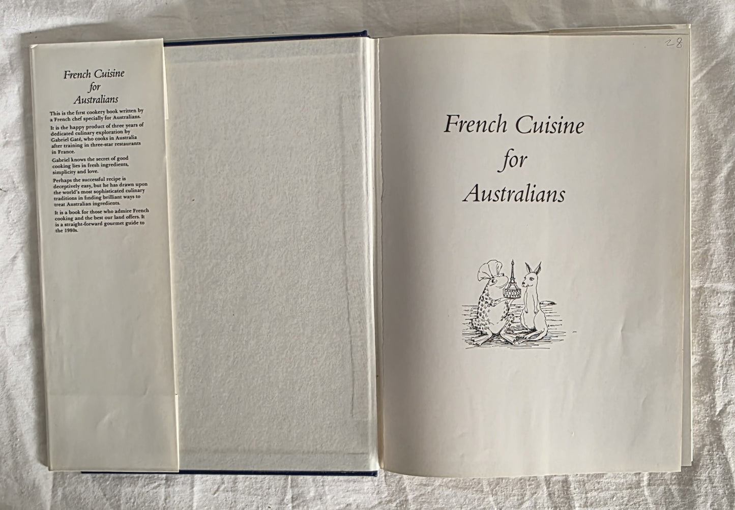 French Cuisine for Australians by Gabriel Gate and Angie Burns Gate