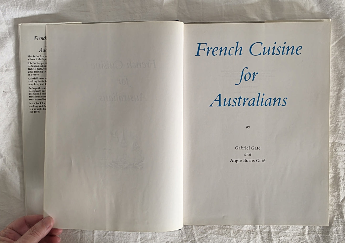 French Cuisine for Australians by Gabriel Gate and Angie Burns Gate