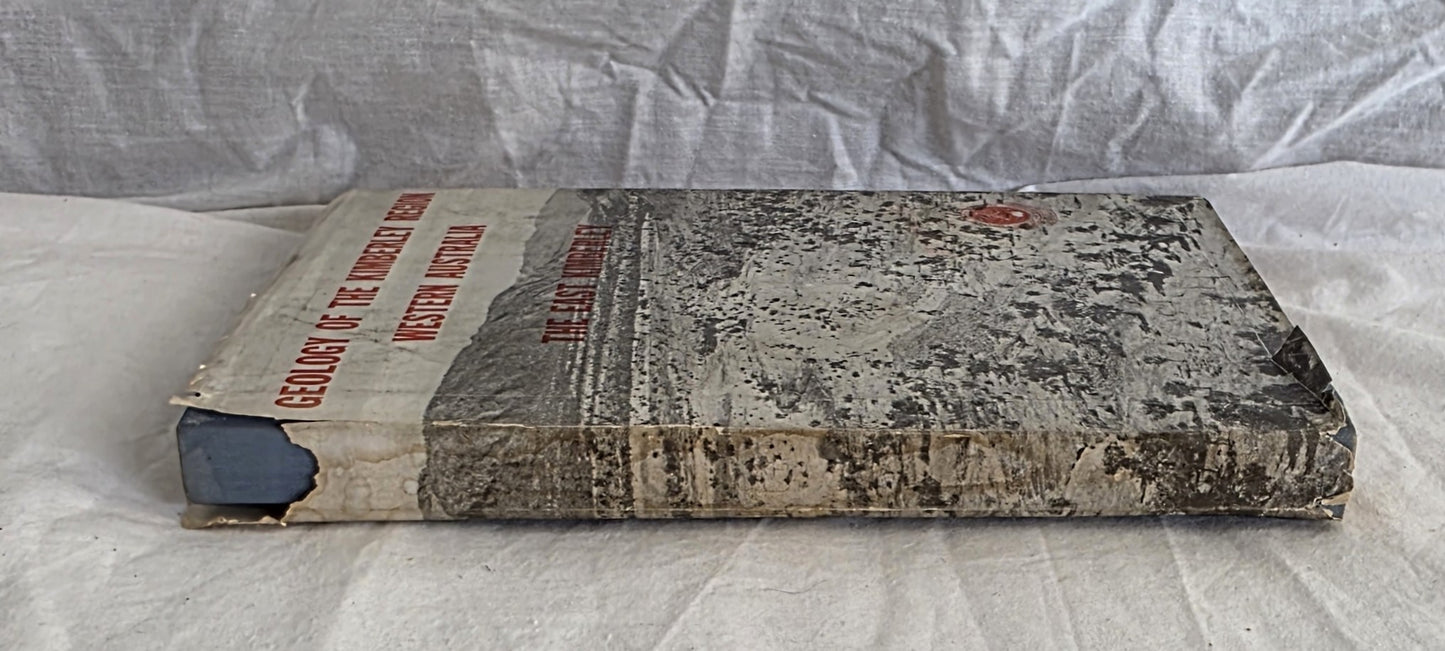 Geology of the Kimberley Region Western Australia by D. B. Dow and I. Gemuts