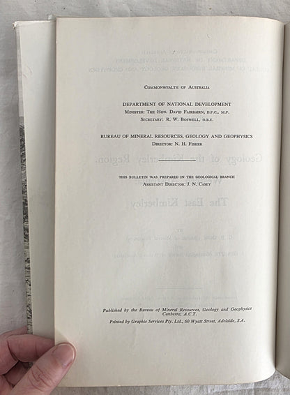 Geology of the Kimberley Region Western Australia by D. B. Dow and I. Gemuts