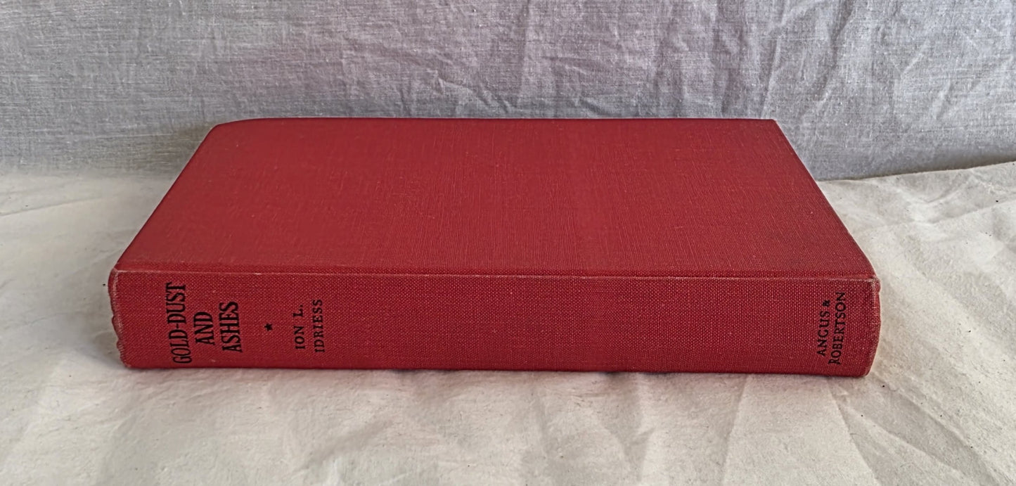 Gold-Dust and Ashes by Ion L. Idriess (1953)