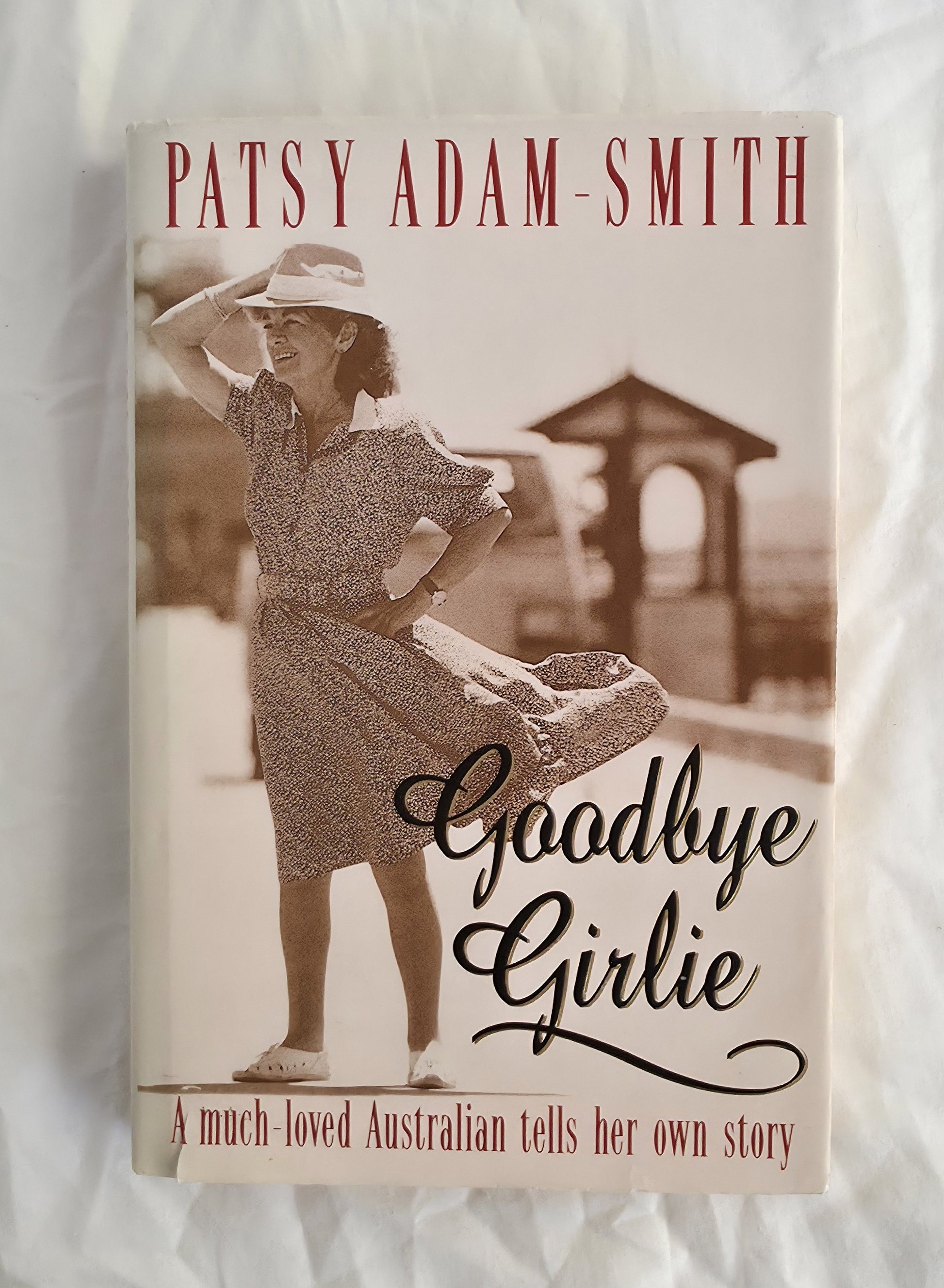 Book cover of 'Goodbye Girlie' by Patsy Adam-Smith with a vintage photo of a woman on the cover.