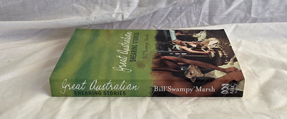 Great Australian Shearing Stories by Bill ‘Swampy’ Marsh