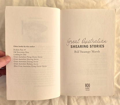 Great Australian Shearing Stories by Bill ‘Swampy’ Marsh