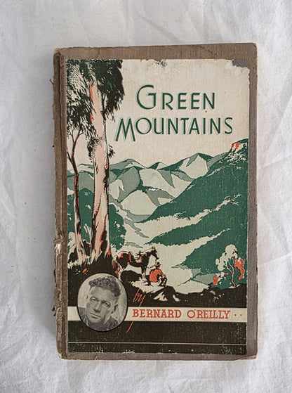 Book cover of 'Green Mountains' by Bernard O'Reilly on a textured white background