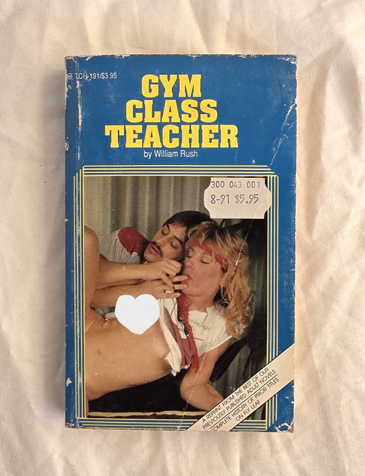 Book cover of 'Gym Class Teacher' by William Rush on a textured surface