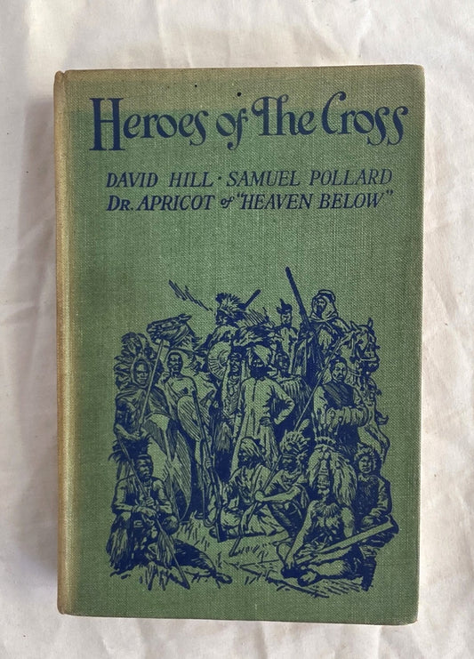 Book cover of 'Heroes of the Cross' with illustrations and text on a white background