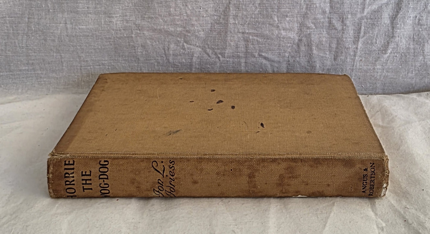 Horrie the Wog-Dog by Ion L. Idriess