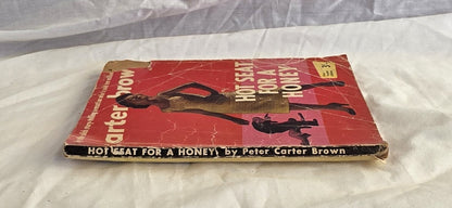 Hot Seat for a Honey by Peter Carter Brown