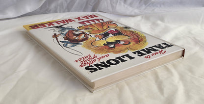 How to Tame Lions by Max Walker