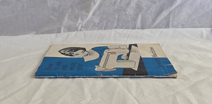 How to Use and Enjoy Your Sewing Machine - Lemair Helvetia Sewing Machines