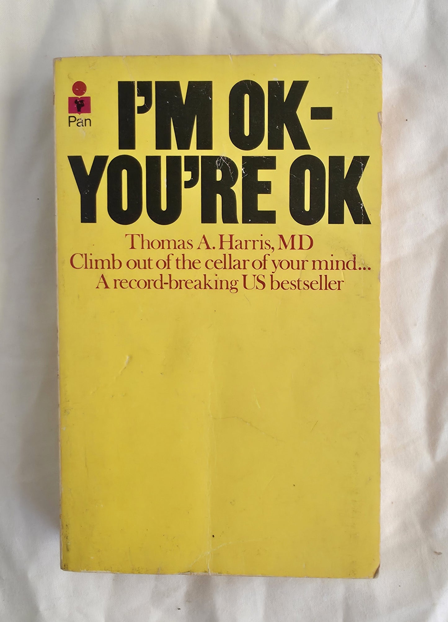 Book cover of 'I'm OK, You're OK' by Thomas A. Harris, MD on a white background