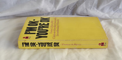 I’m Ok – You’re Ok by Thomas A. Harris
