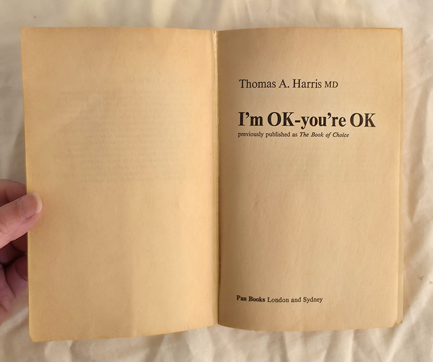 I’m Ok – You’re Ok by Thomas A. Harris