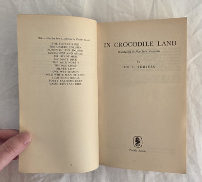 In Crocodile Land by Ion L. Idriess
