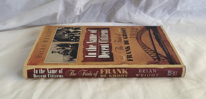 In the Name of Decent Citizens by Brian Wright