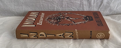 Indian Excursion by Isabel Wilson