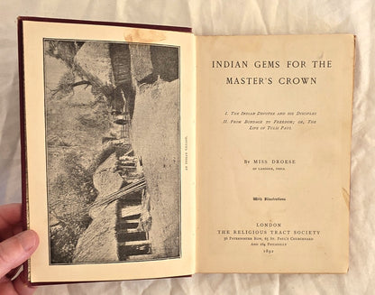 Indian Gems for the Master’s Crown by Miss Droese