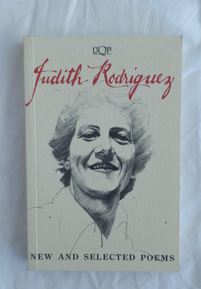 Book cover of 'New and Selected Poems' by Judith Rodriguez with a portrait illustration on a light background