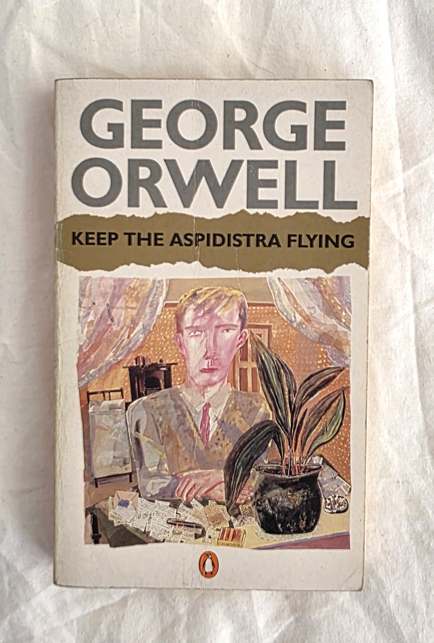 Keep the Aspidistra Flying by George Orwell