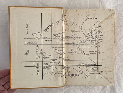 Lasseter’s Last Ride by Ion L. Idriess (1941)