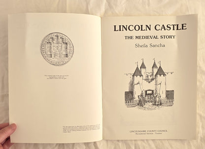 Lincoln Castle by Sheila Sancha