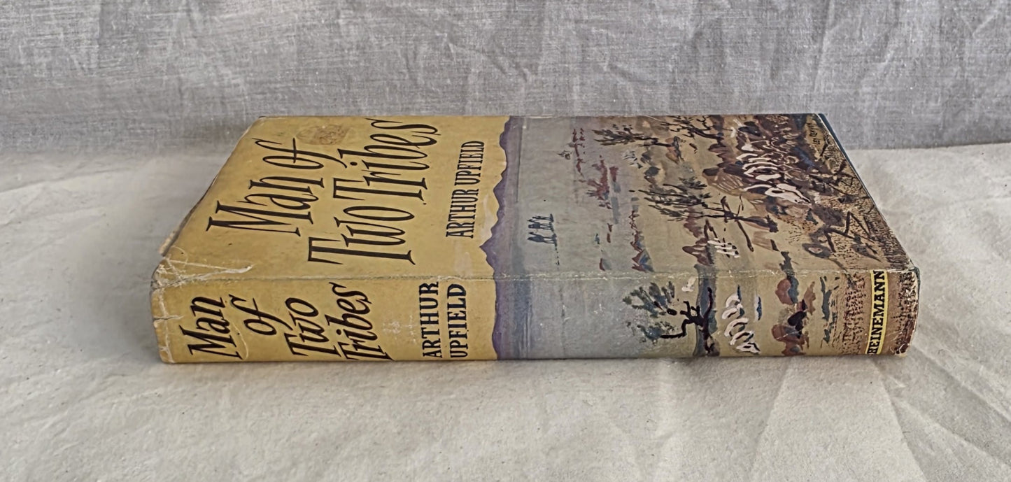Man of Two Tribes by Arthur Upfield