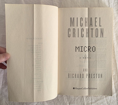 Micro by Michael Crichton and Richard Preston