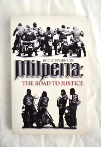 Book cover of 'Wilpena: The Road to Justice' featuring black and white images of people on motorcycles.