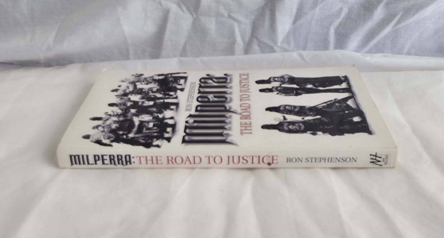 Milperra: The Road to Justice by Ron Stephenson