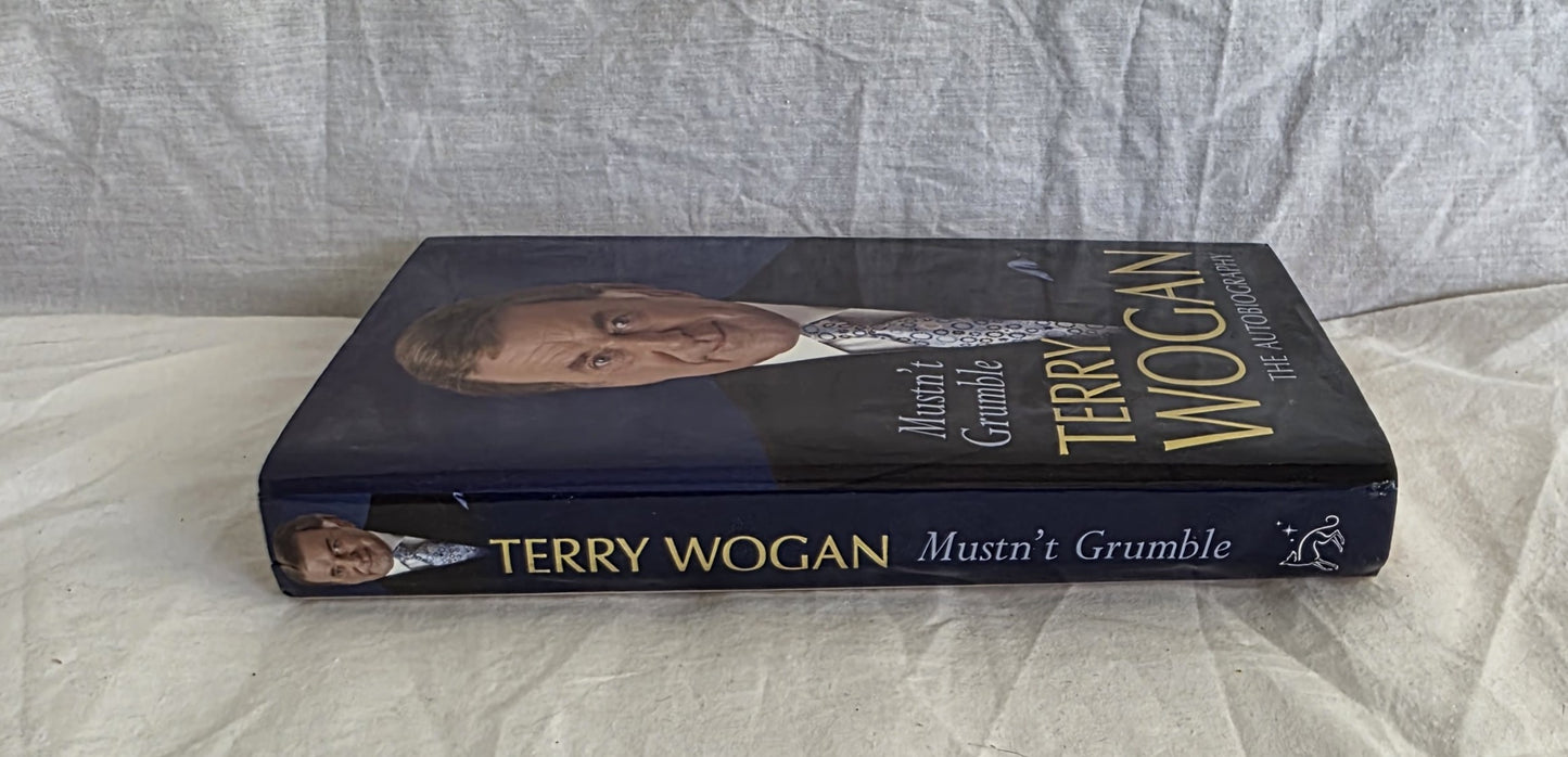 Mustn’t Grumble by Terry Wogan
