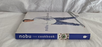 Nobu the Cookbook by Nobuyuki Matsuhisa