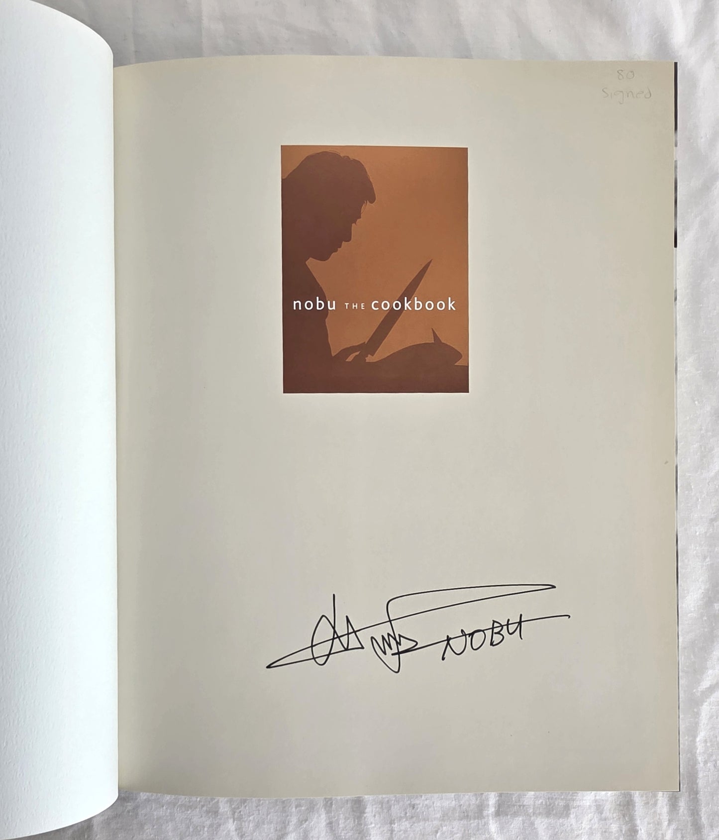 Nobu the Cookbook by Nobuyuki Matsuhisa