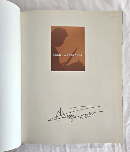 Nobu the Cookbook by Nobuyuki Matsuhisa