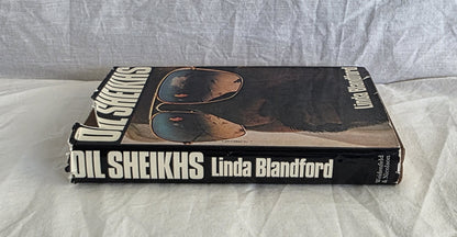 Oil Sheikhs by Linda Blandford