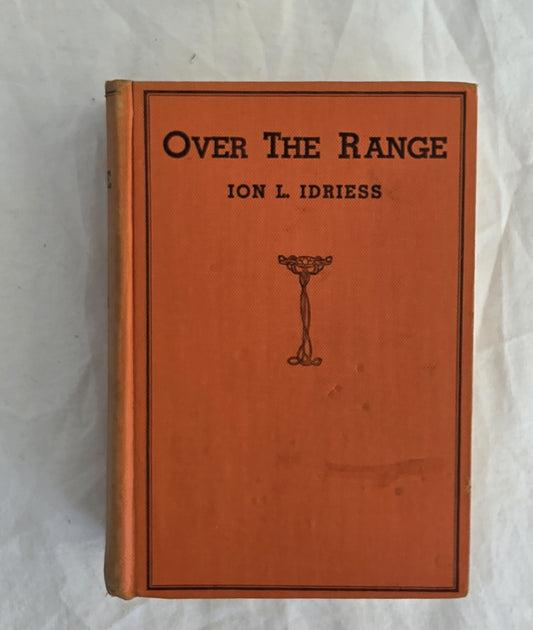 Over the Range by Ion L. Idriess (1937)