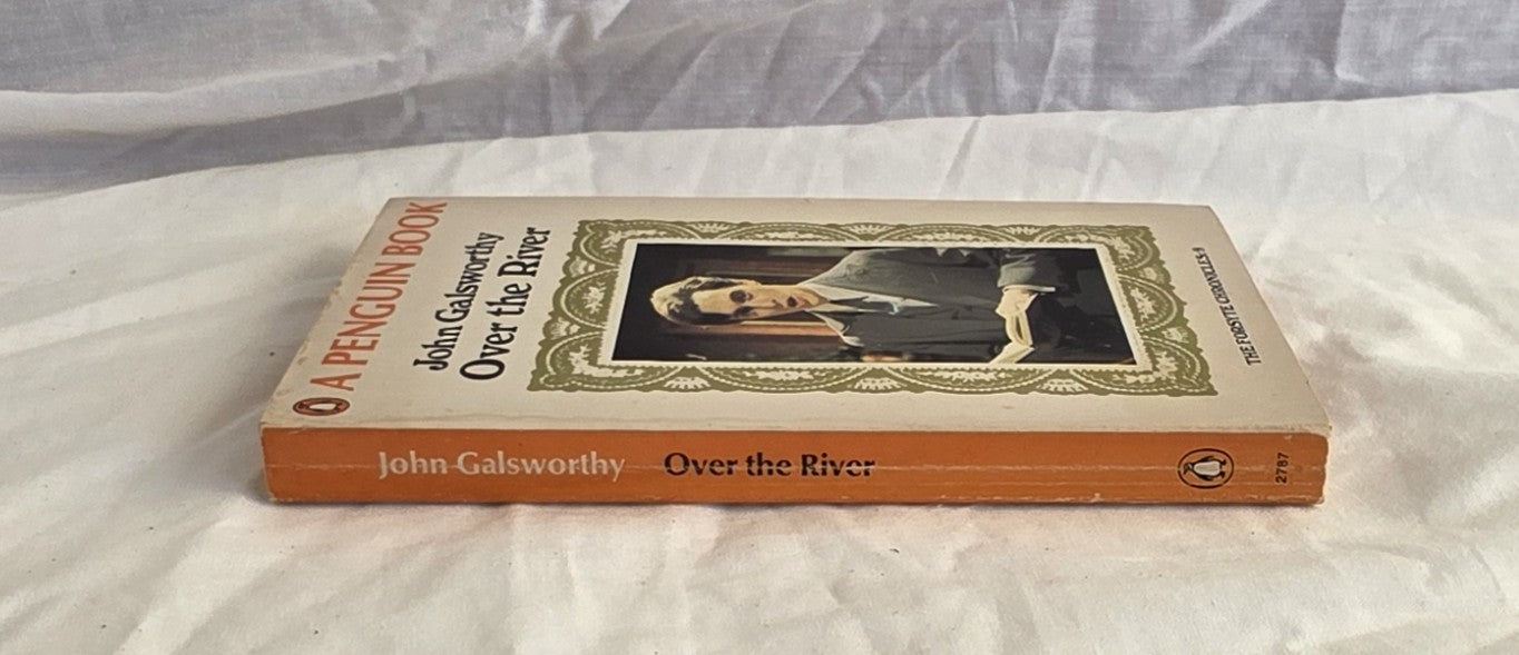 Over the River by John Galsworthy