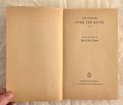 Over the River by John Galsworthy