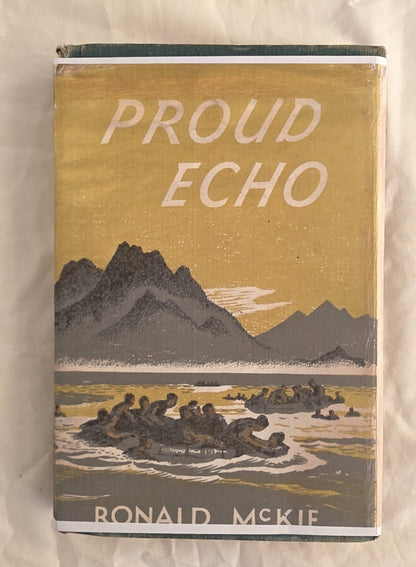 Book cover of 'Proud Echo' by Ronald McKie with a mountainous landscape illustration.