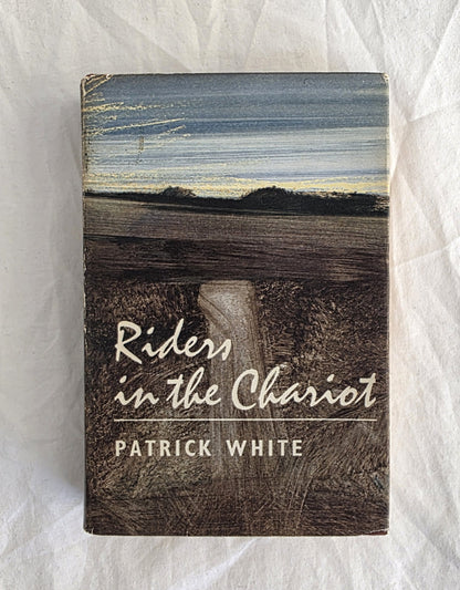 Riders in the Chariot by Patrick White