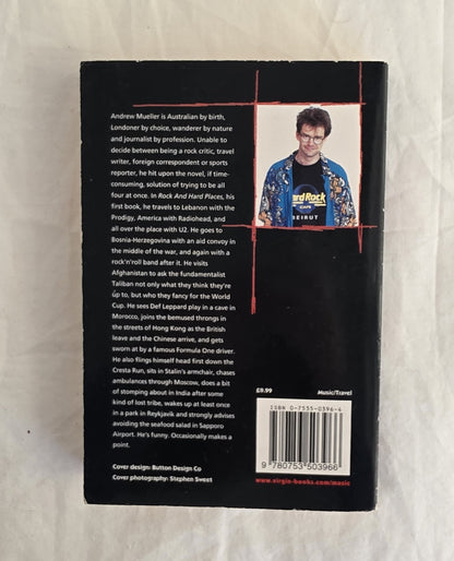 Rock and Hard Places by Andrew Mueller
