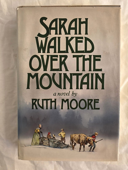 Book cover of 'Sarah Walked Over the Mountain' by Ruth Moore with a mountain and figures illustration.